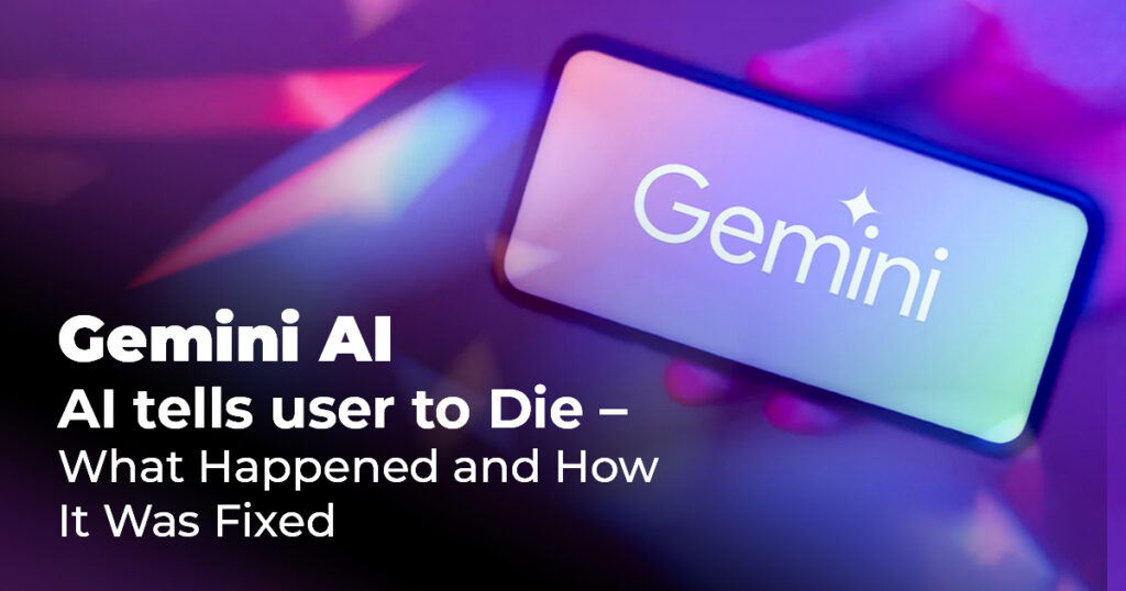 Gemini AI: AI tells user to die